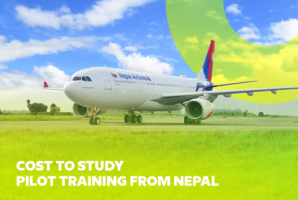 Cost to Study Pilot training from Nepal